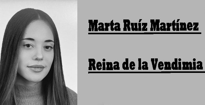 Marta Ruiz Martínez, Reina de la vendimia