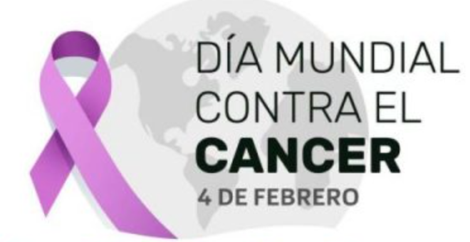 4 de febrero, Día Mundial Contra el Cáncer
