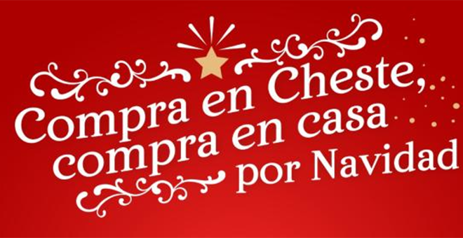 Compra en Cheste, compra en casa, por Navidad