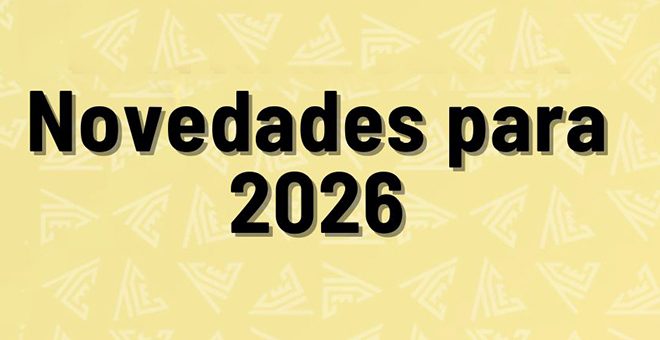 El 2026 llega con novedades