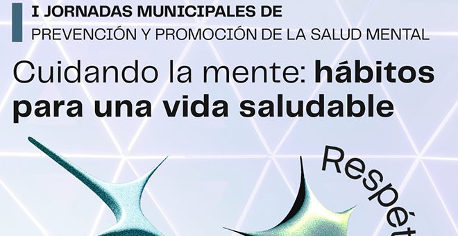 Primeras Jornadas Municipales de Prevención y Promoción de la Salud Mental